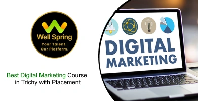 Best Digital Marketing Course in Trichy with Placement Assistance