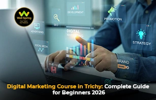 Digital Marketing Course in Trichy: Complete Guide for Beginners 2026