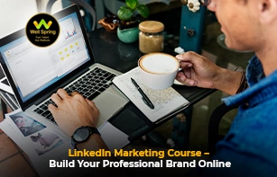 LinkedIn Marketing Course – Build Your Professional Brand Online