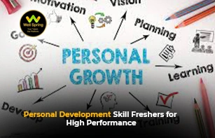 Personal Development Skill Freshers for High Performance