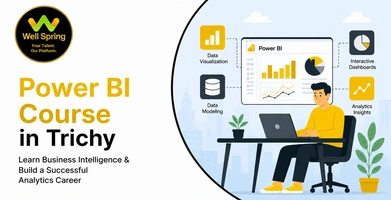 Power BI Course in Trichy: Learn Business Intelligence & Build a Successful Analytics Career