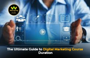 The Ultimate Guide to Digital Marketing Course Duration