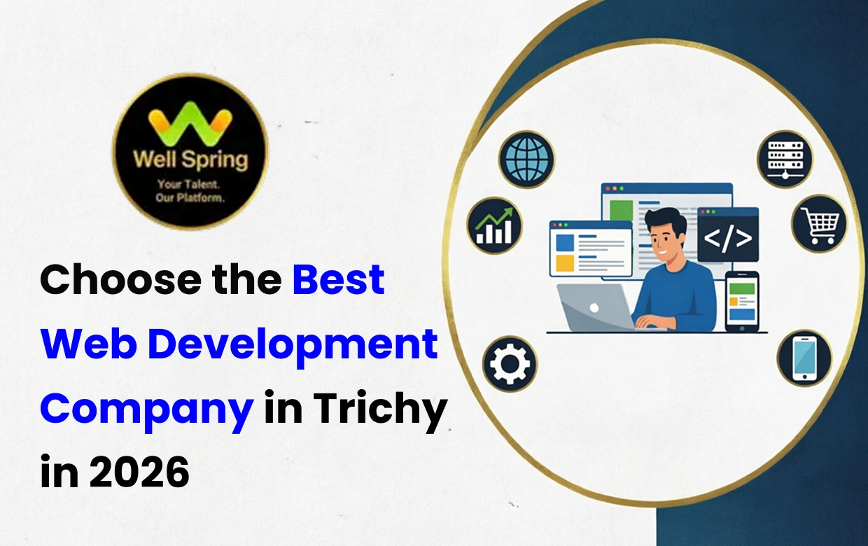 Choose the Best Web Development Company in Trichy in 2026